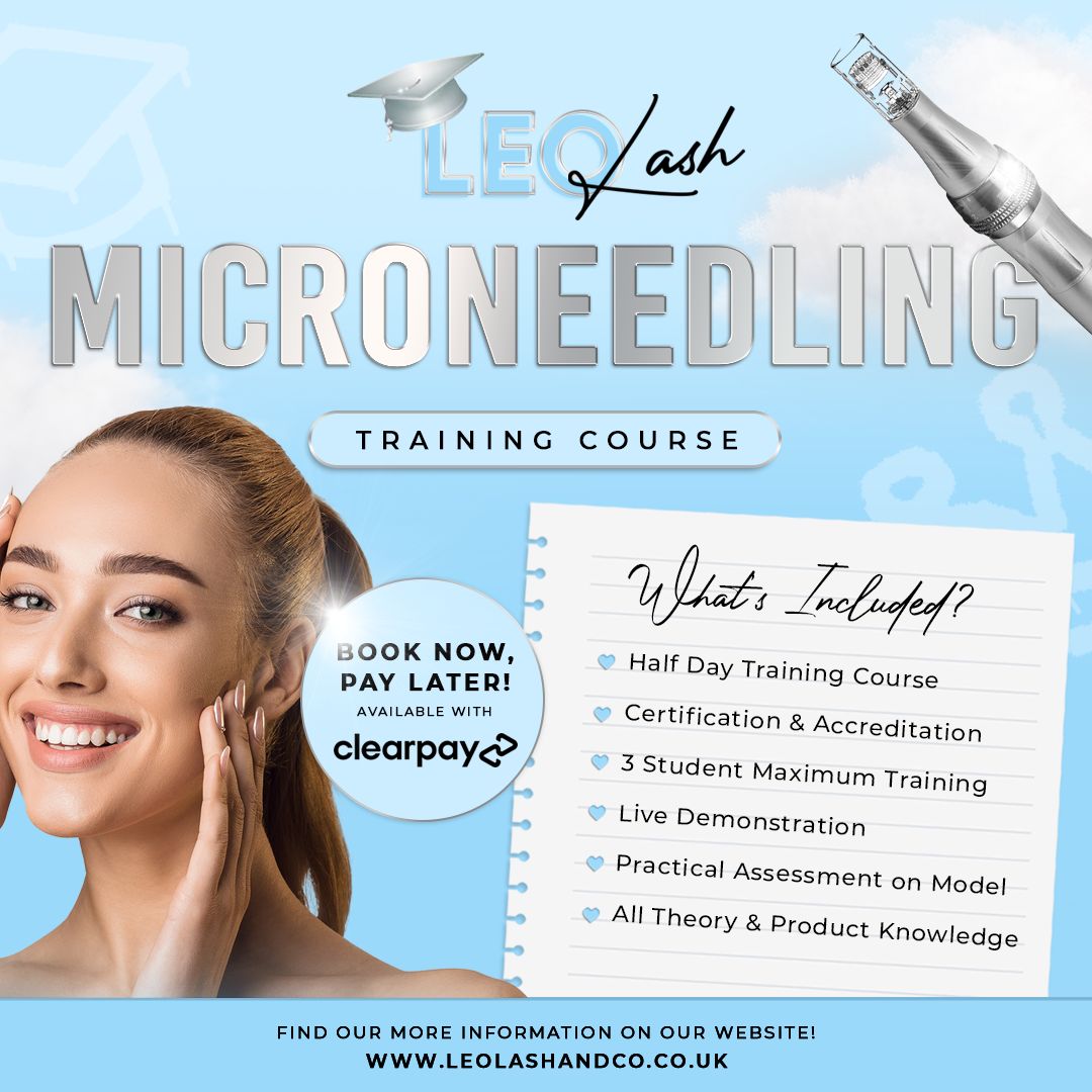 Promotional graphic for Leo Lash Academy’s Accredited Microneedling Training Course. Highlights live demonstration, hands-on model practice, half-day training, Clearpay option, and beginner-friendly certification in skin rejuvenation.
